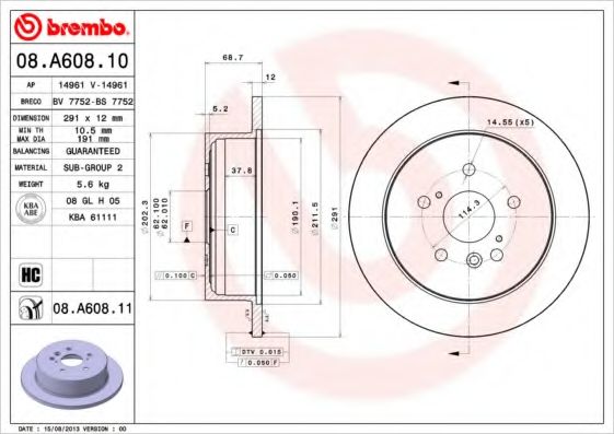 Тормозной диск BREMBO 08.A608.11